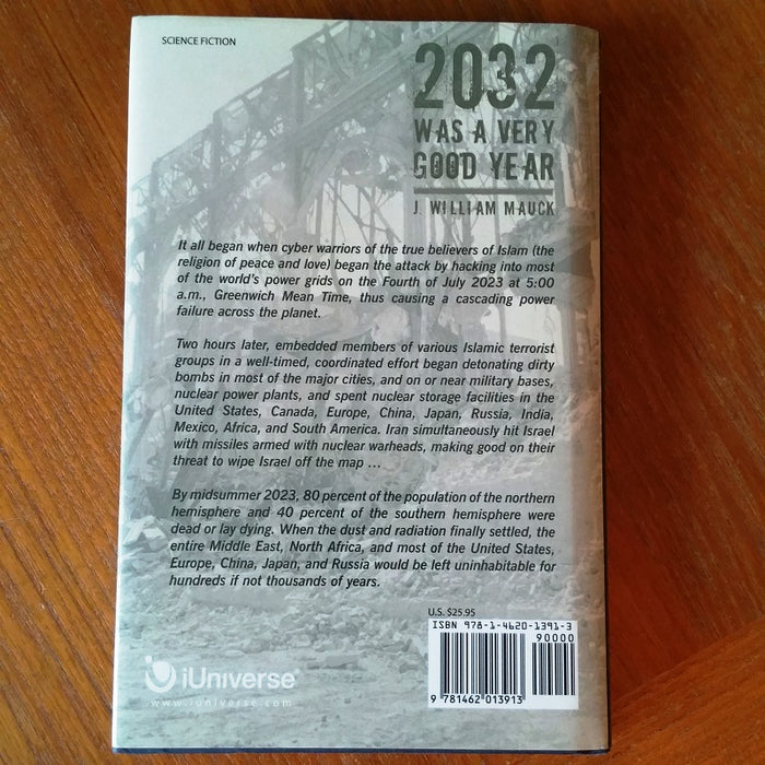 2032 Was A Very Good Year - By J. William Mauck - Dailey Booksellers