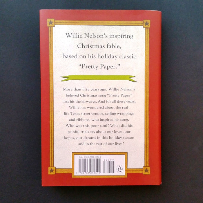 Pretty Paper: A Christmas Tale - By Willie Nelson - Dailey Booksellers