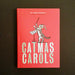 Catmas Carols - By Laurie Loughlin - Dailey Booksellers
