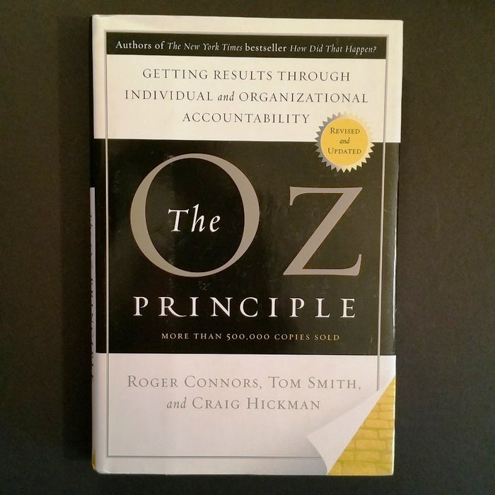 The Oz Principle - By Roger Connors - Dailey Booksellers