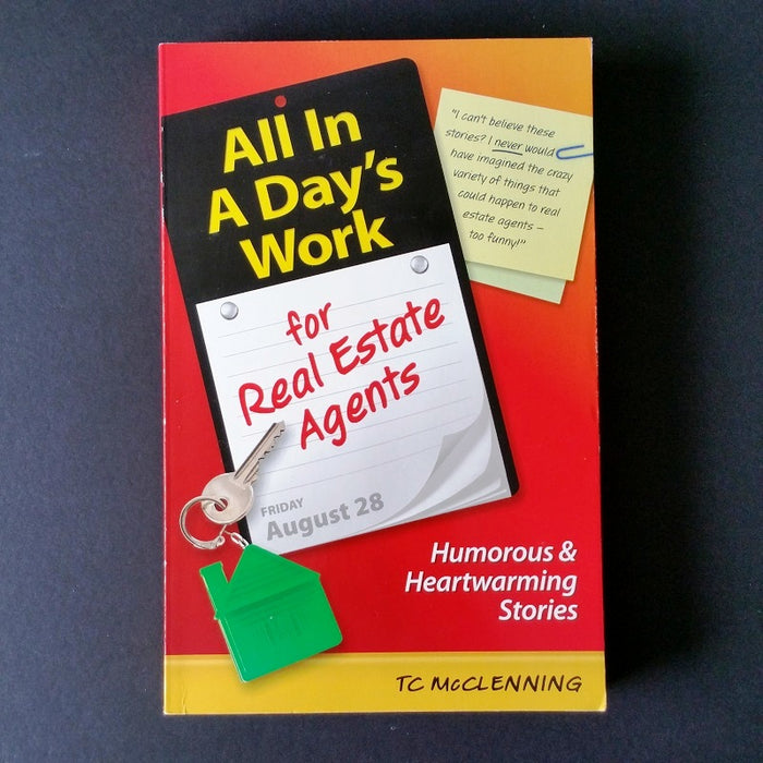 All In A Day's Work for Real Estate Agents - By TC McClenning - Dailey Booksellers