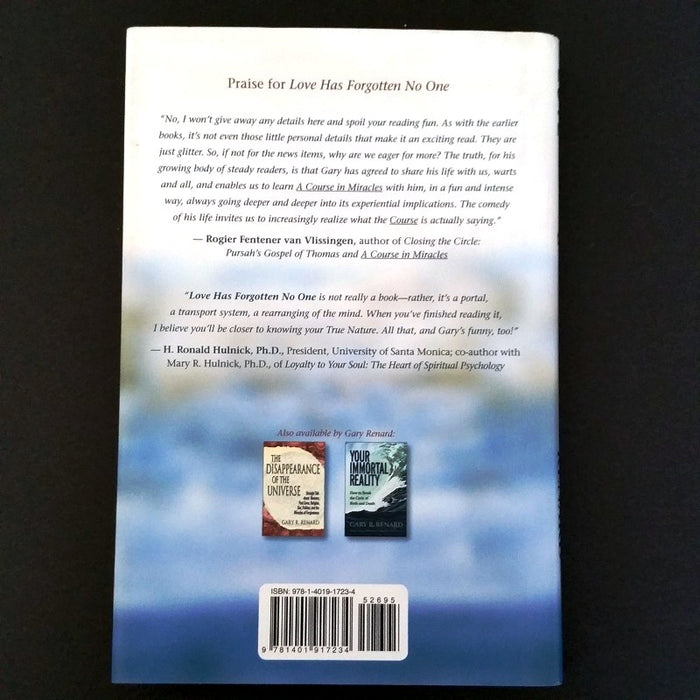 Love Has Forgotten No One: The Answer to Life - By Gary R. Renard - Dailey Booksellers