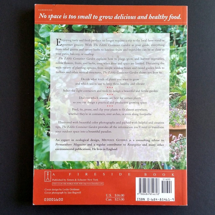 The Edible Container Garden: Growing Fresh Food in Small Spaces - By Michael Guerra - Dailey Booksellers