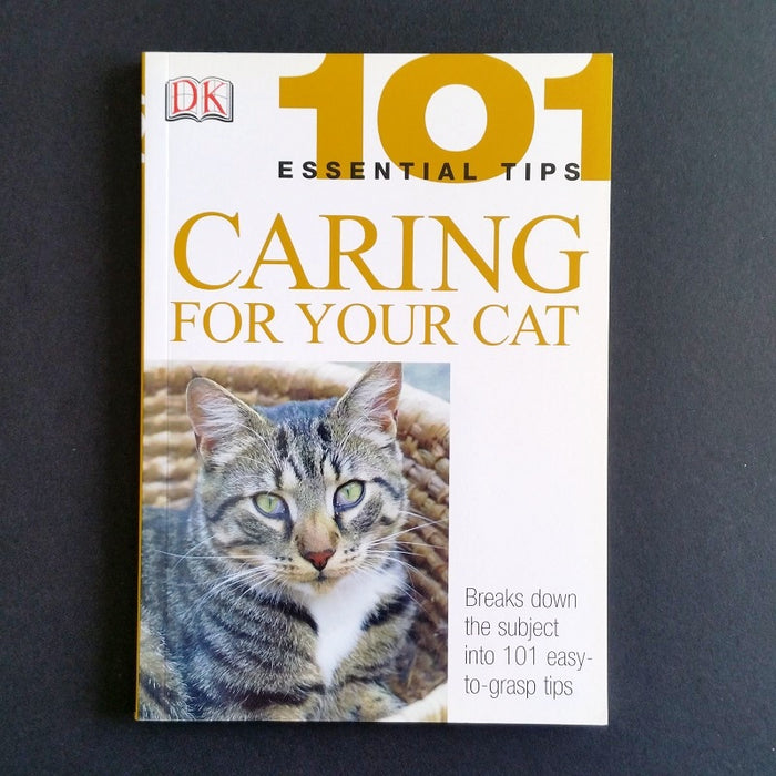 Caring For Your Cat: 101 Essential Tips - By Andrew Edney and David Taylor - Dailey Booksellers