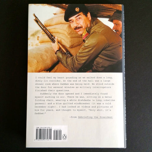 Debriefing the President: The Interrogation of Saddam Hussein - By John Nixon - Dailey Booksellers