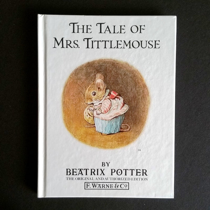 The Tale of Mrs. Tittlemouse - By Beatrix Potter - Dailey Booksellers