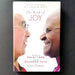 The Book of Joy: Lasting Happiness in a Changing World - By Dalai Lama and Desmond Tutu - Dailey Booksellers