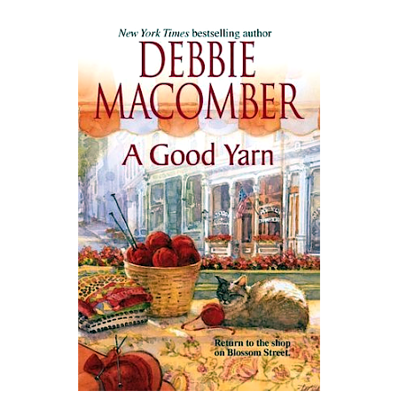 A Good Yarn - By Debbie Macomber (Large Print) - Dailey Booksellers