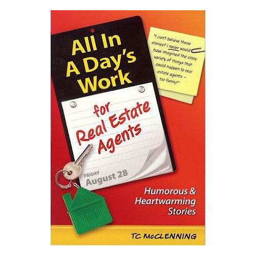 All In A Day's Work for Real Estate Agents - By TC McClenning - Dailey Booksellers