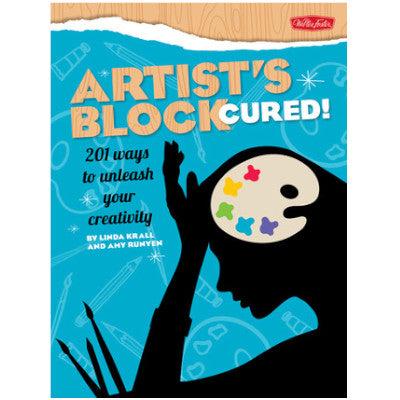 Artist's Block Cured - By Linda Krall & Amy Runyen - Dailey Booksellers