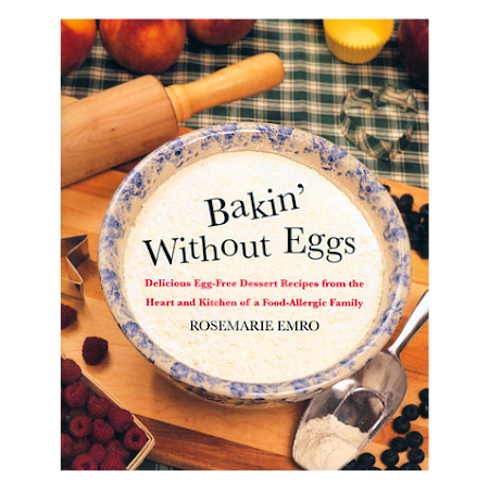 Bakin' Without Eggs - By Rosemarie Emro - Dailey Booksellers