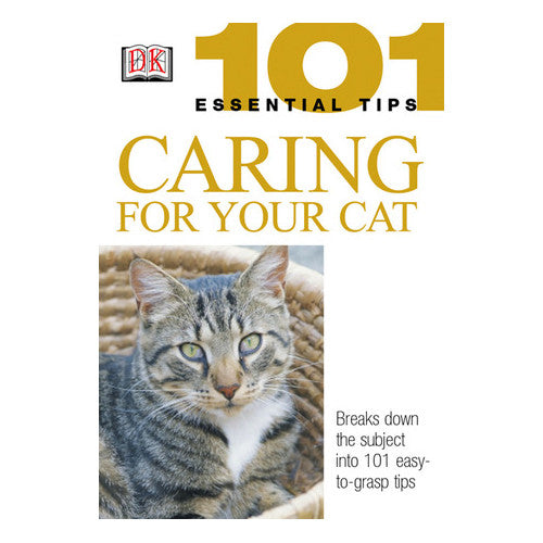 Caring For Your Cat: 101 Essential Tips - By Andrew Edney and David Taylor - Dailey Booksellers