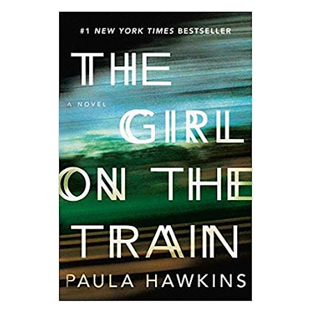 The Girl On the Train - By Paula Hawkins - Dailey Booksellers