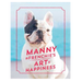 Manny the Frenchie's Art of Happiness - By Mannie the Frenchie - Dailey Booksellers