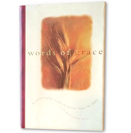 Words of Grace - By James C. Galvin (Editor) - Dailey Booksellers