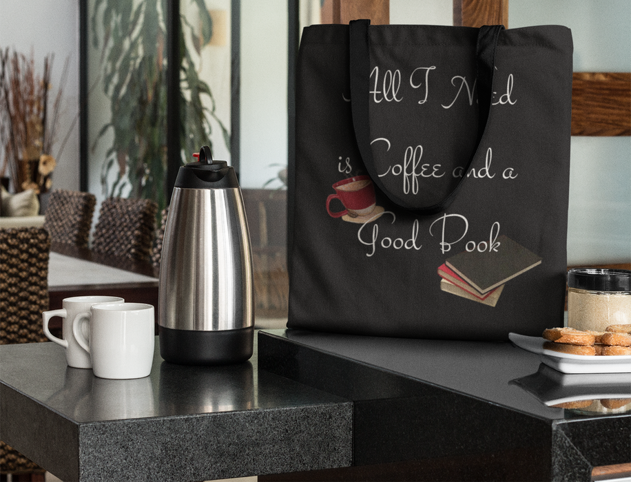 All I Need is Coffee and a Good Book - Tote Bag - Dailey Booksellers