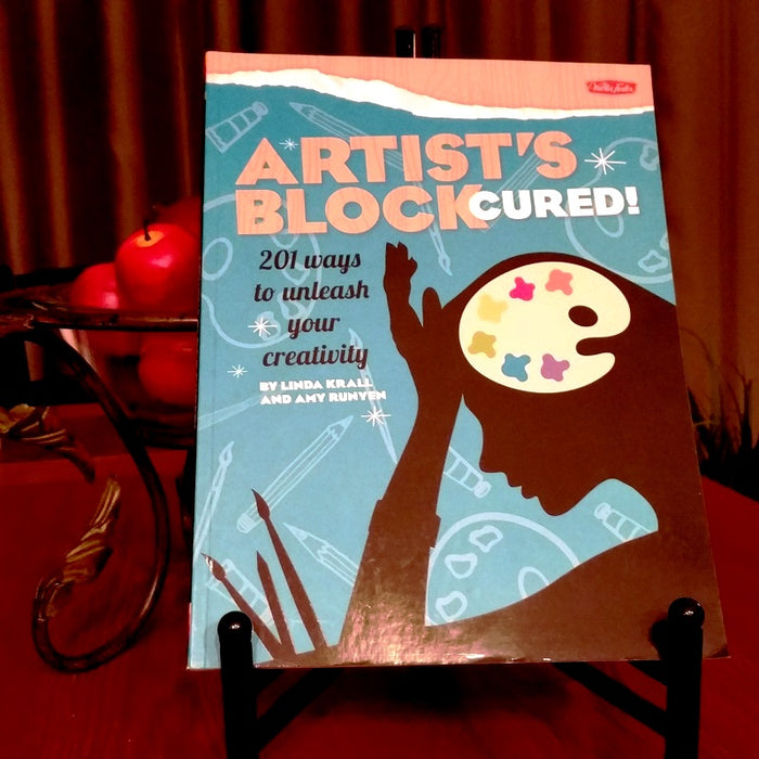 Artist's Block Cured - By Linda Krall & Amy Runyen - Dailey Booksellers