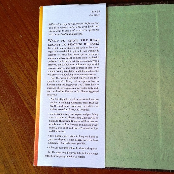 Healing Spices: How to Use 50 Everyday and Exotic Spices - By Bharat B. Aggarwal, Phd - Dailey Booksellers