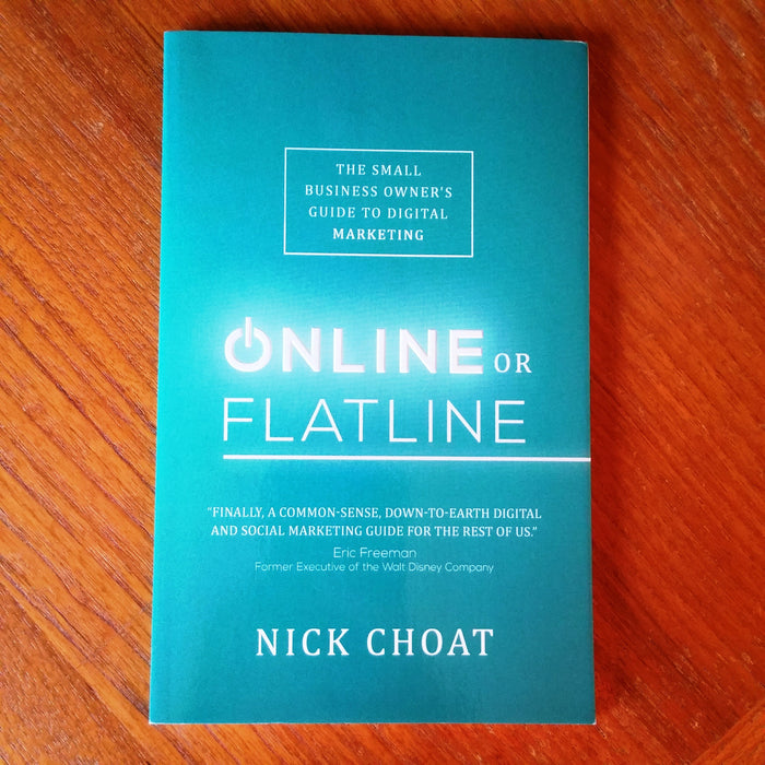 Online or Flatline - By Nick Choat - Dailey Booksellers